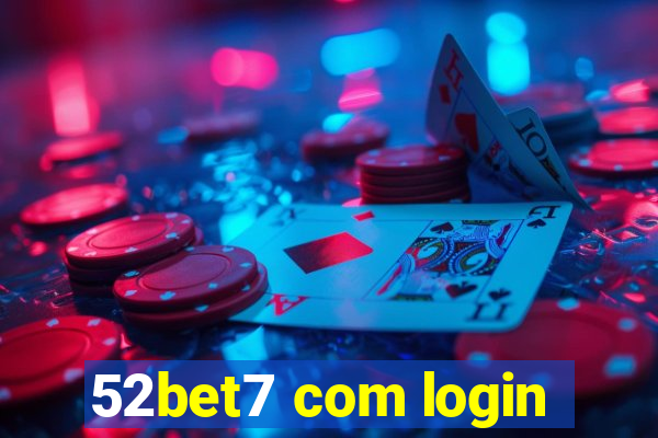 52bet7 com login